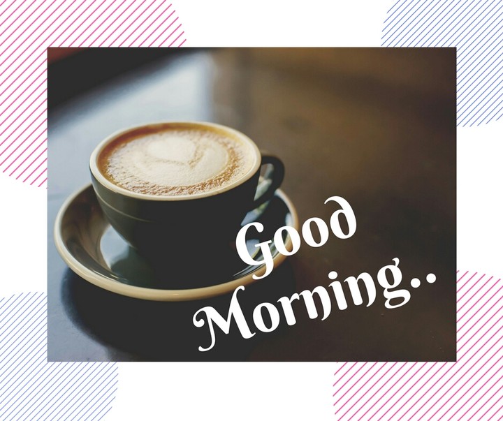 Good Morning