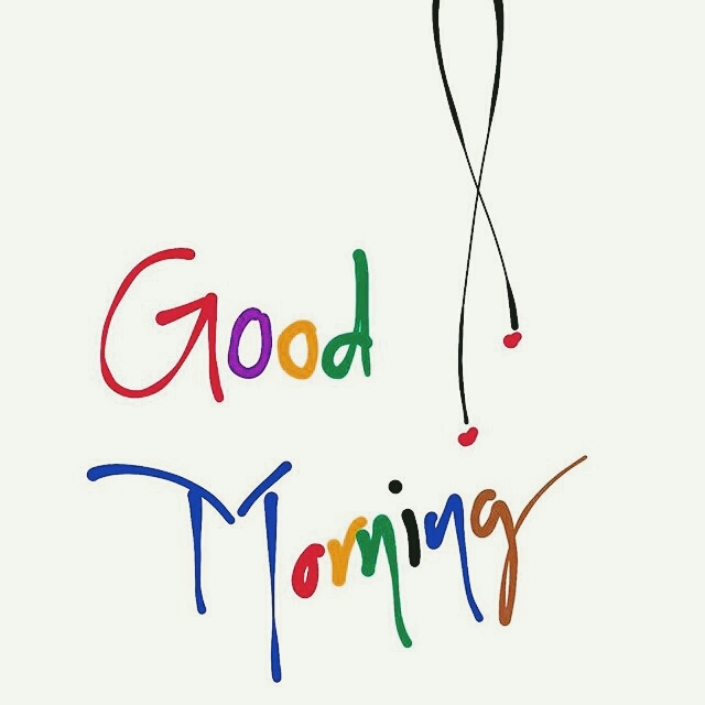 Good Morning