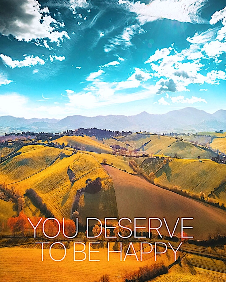 Deserve to be Happy