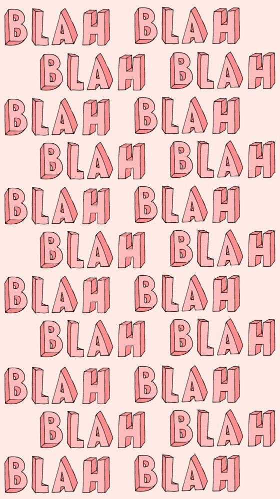 blahblahblahblah!