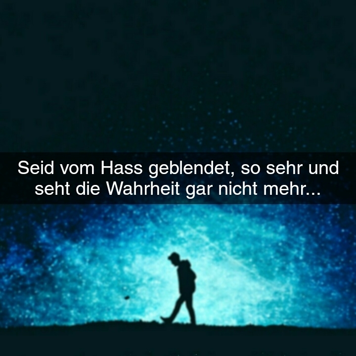 Hass und Blindheit