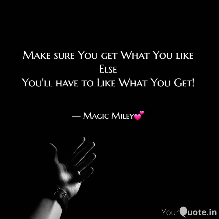 Get what you like