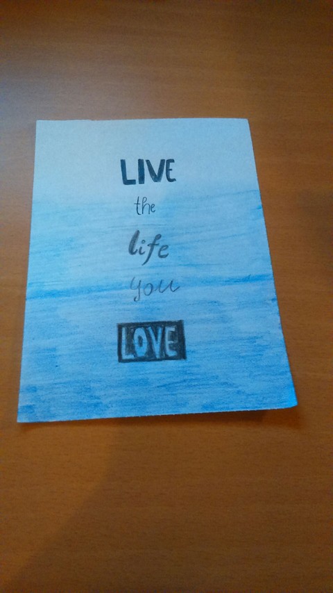 live the life you love