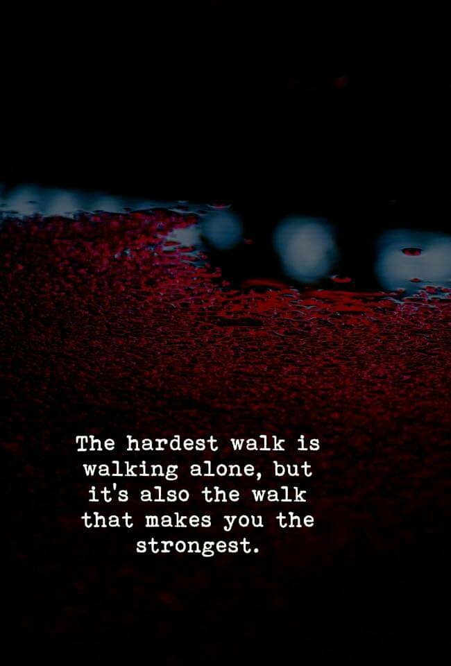 walk alone