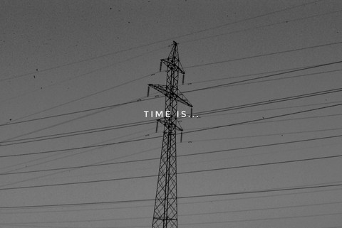 time is... for each of us. for it's enemy