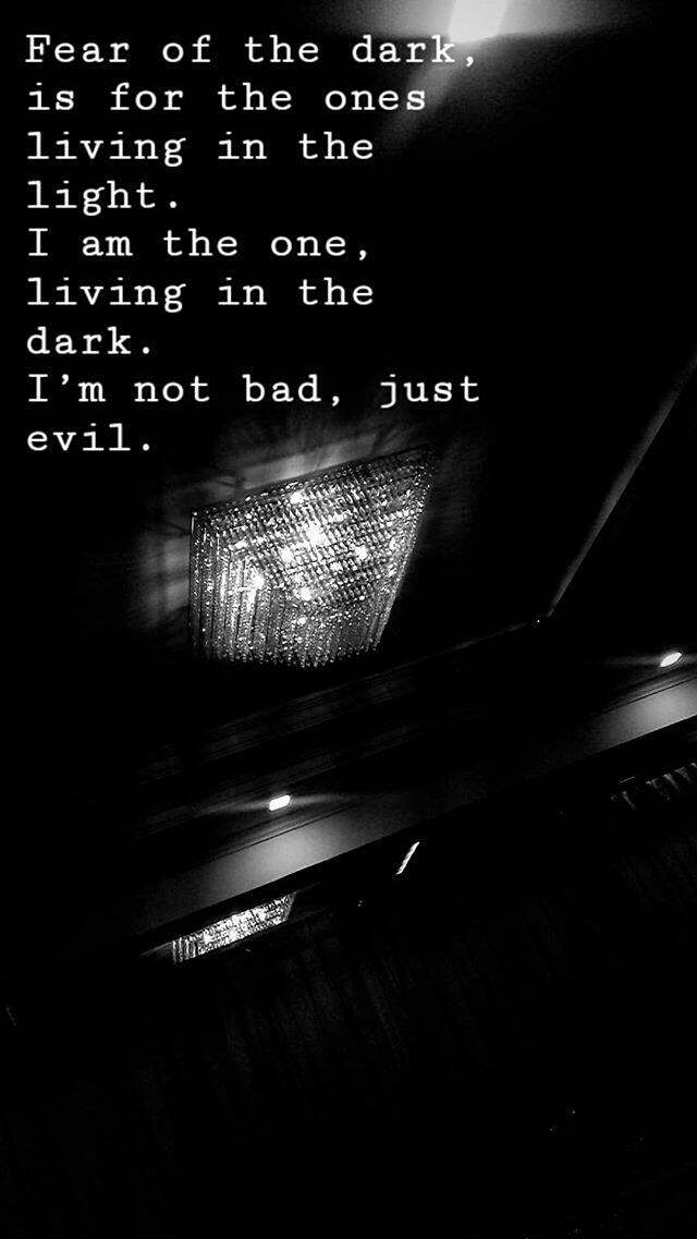 Dark light.