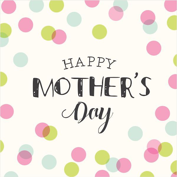 Happy Mother's Day