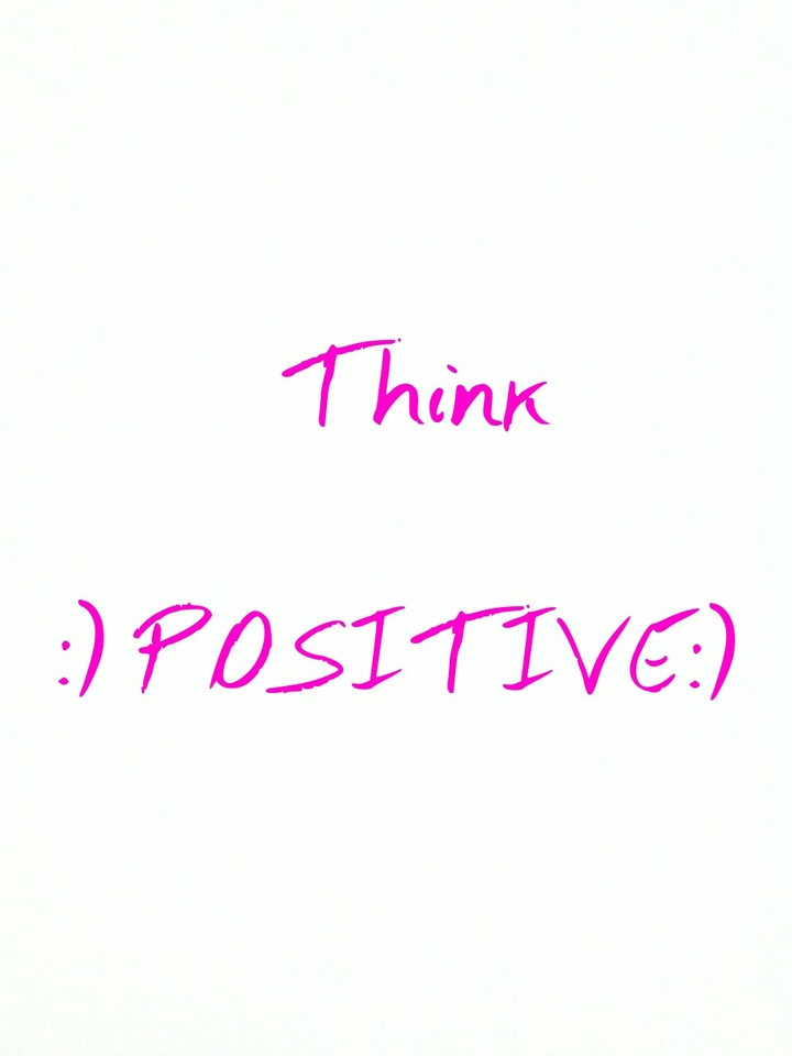 Think Positive