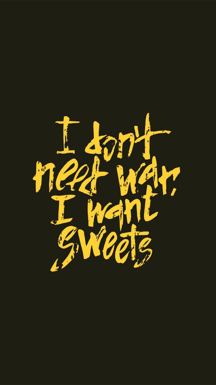i want sweets