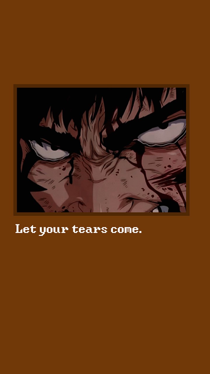 let your tears come