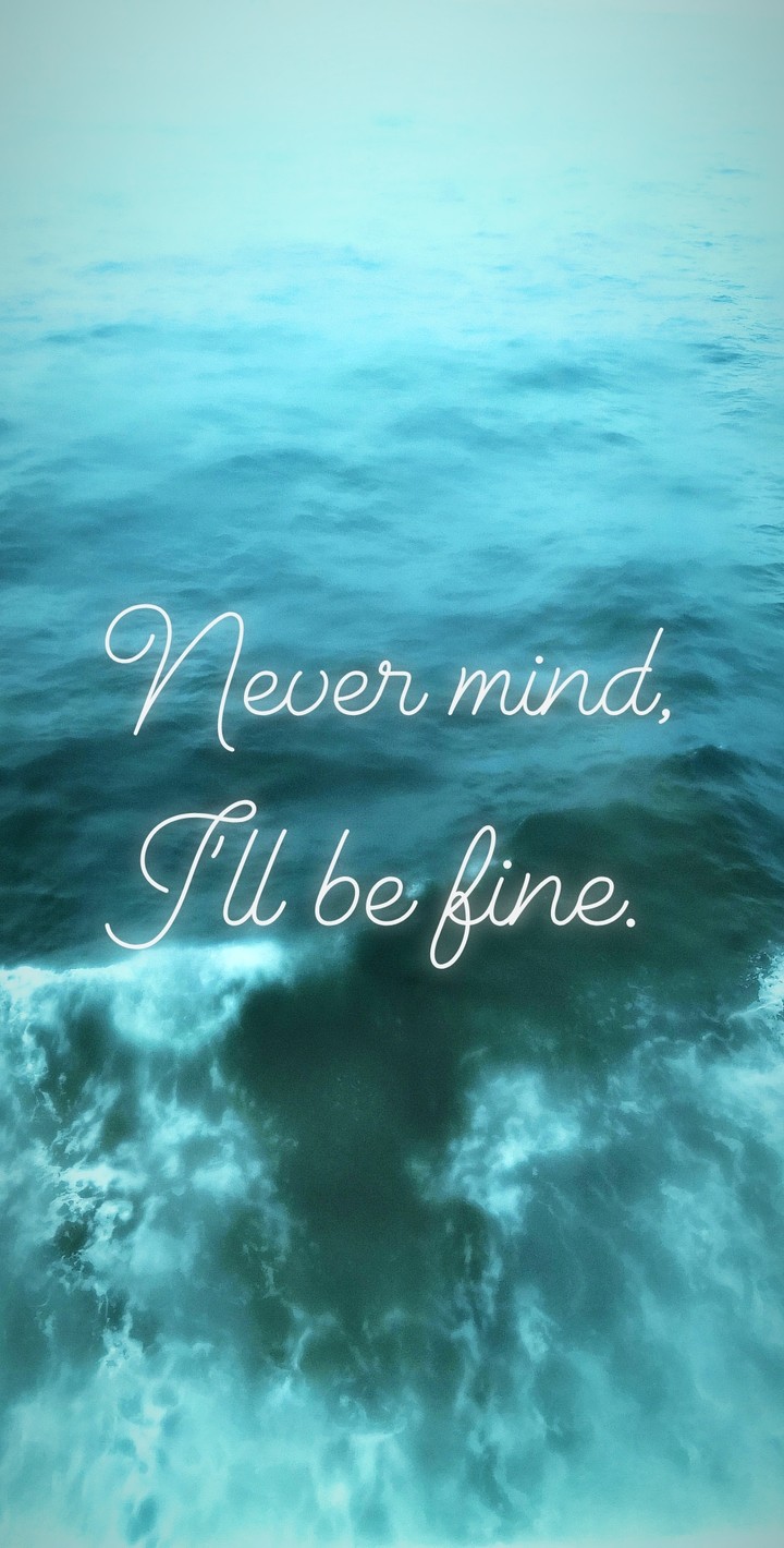 Never mind