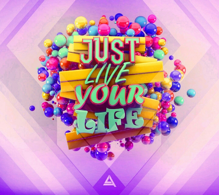 live your life