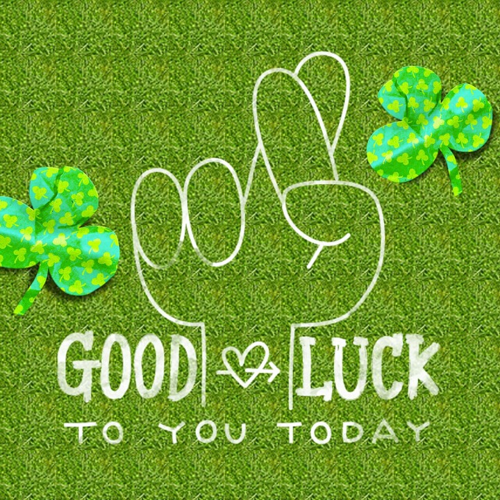 ,,Good luck''