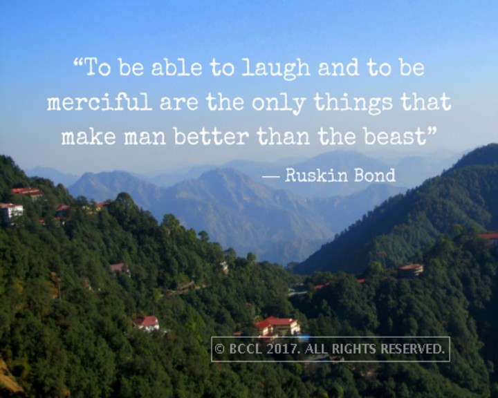 Beautiful Quote by Ruskin Bond