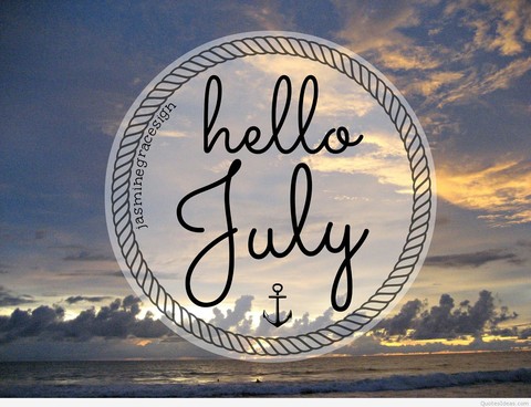 Hello July