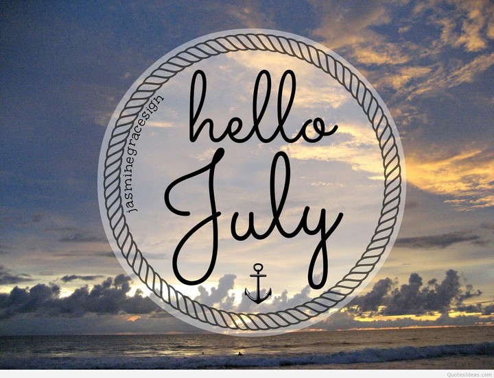 Hello July