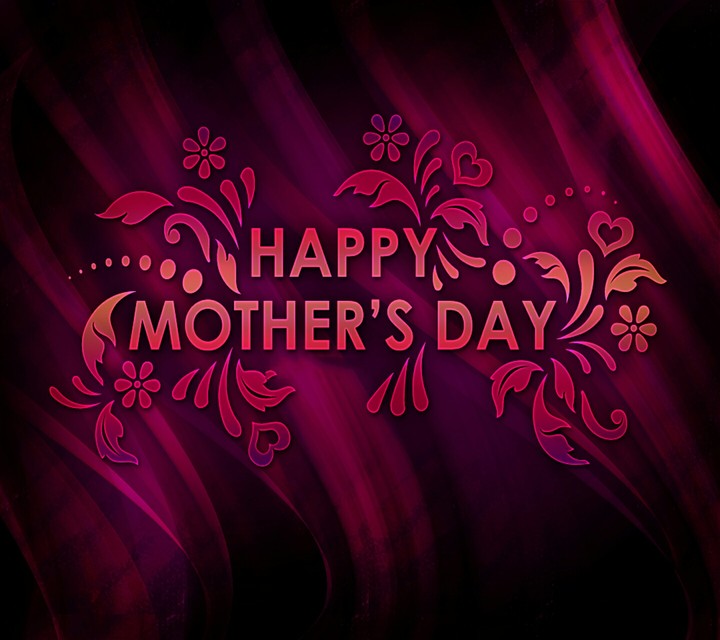 ❤❤ Happy Mother's Day ☺☺