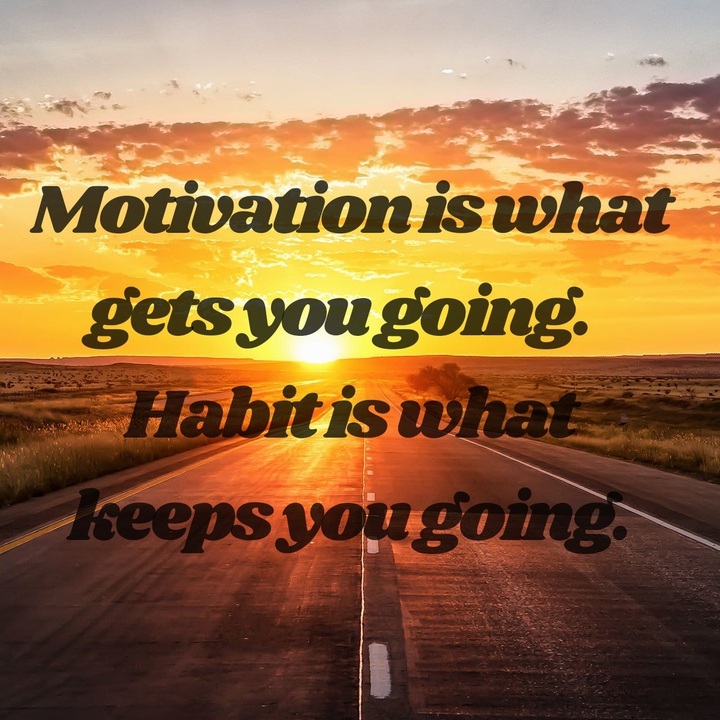 The Importance of Habit