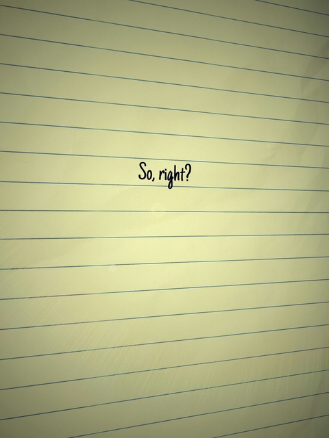right?