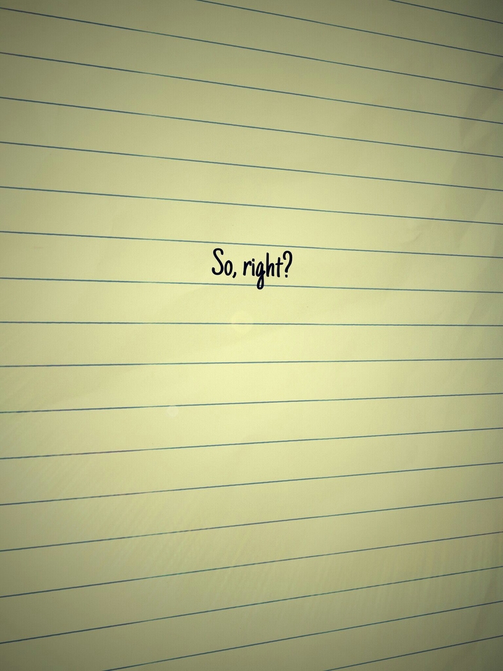 right?