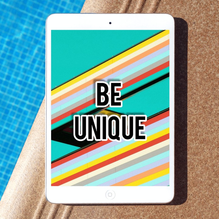Be Unique ヾ(⌐■_■)ノ♪