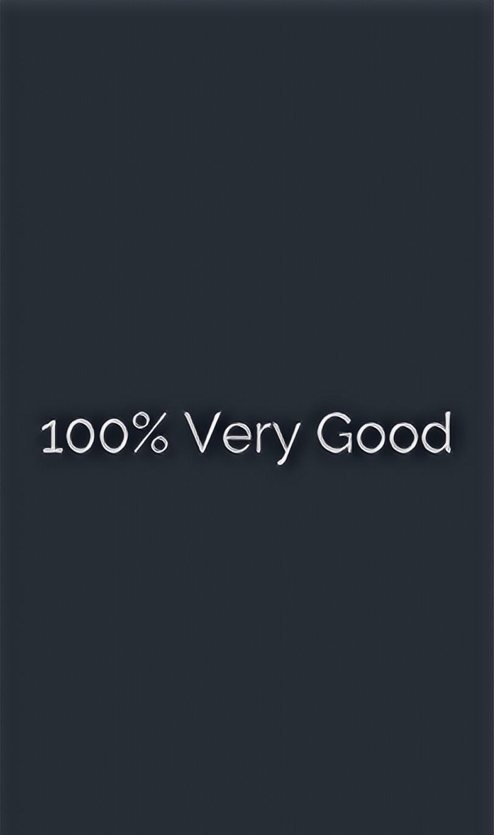 100% Very Good