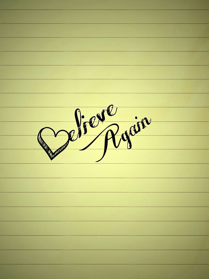 believe again...