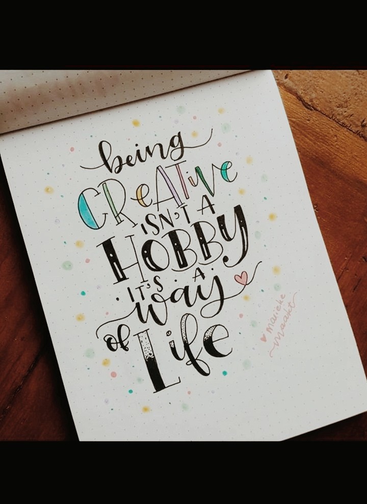 Be creative