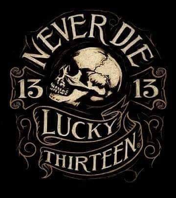Never Die Lucky 13