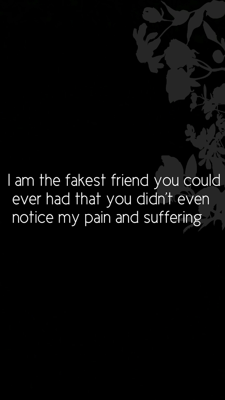 I'm so fake