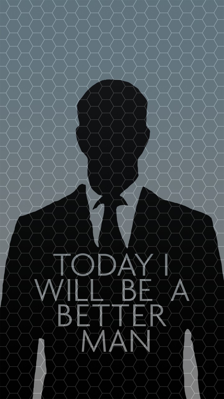 A better man!