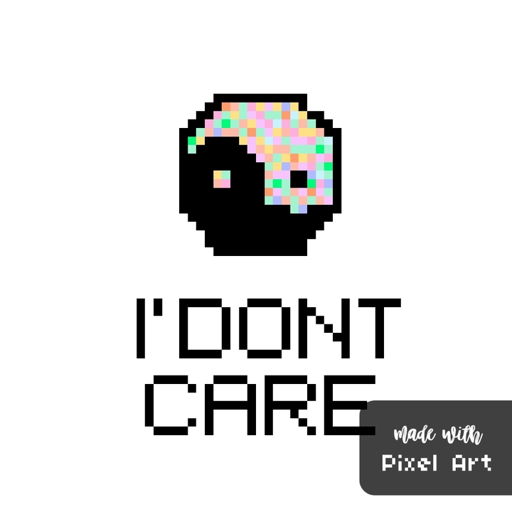 i dont care