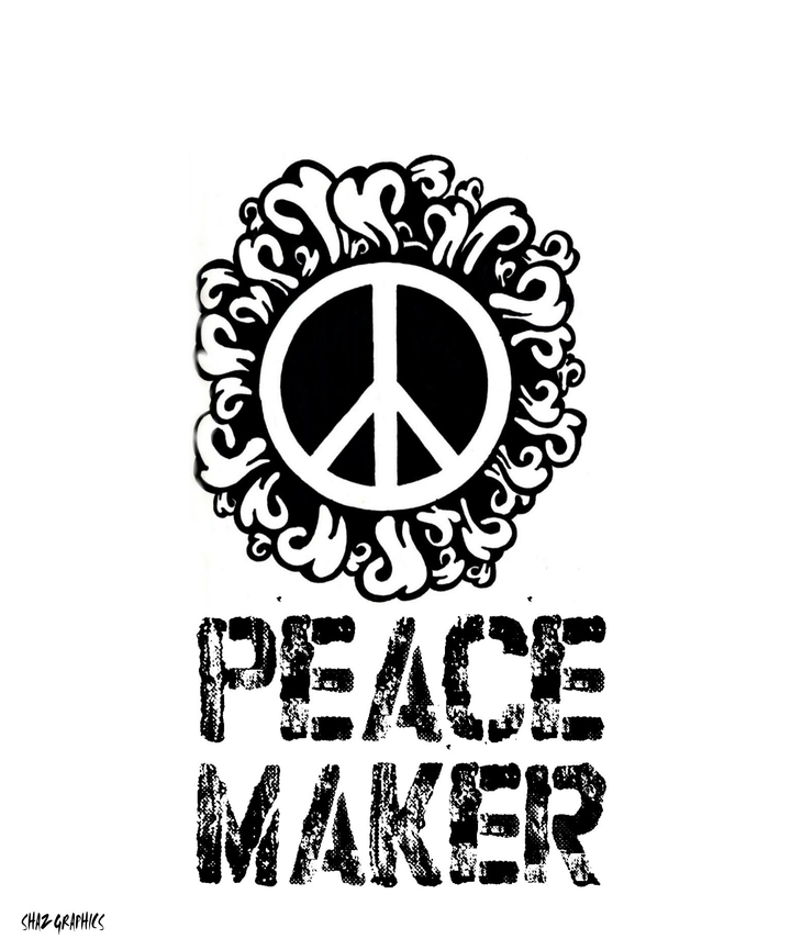 lam a Peace Maker