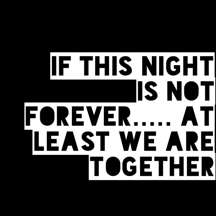 together forever....