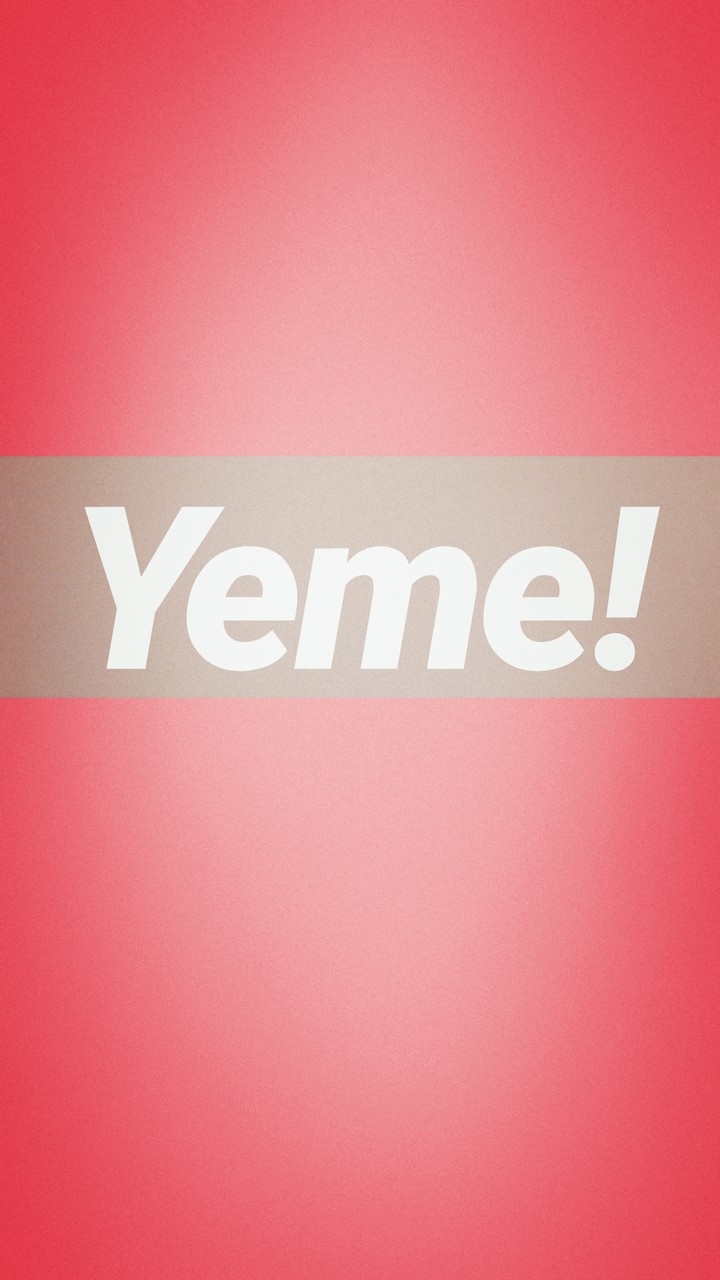 Yeme!