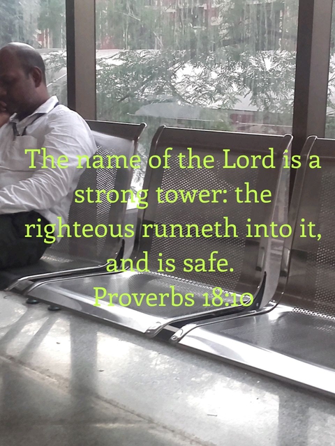 PROVERBS 18:10