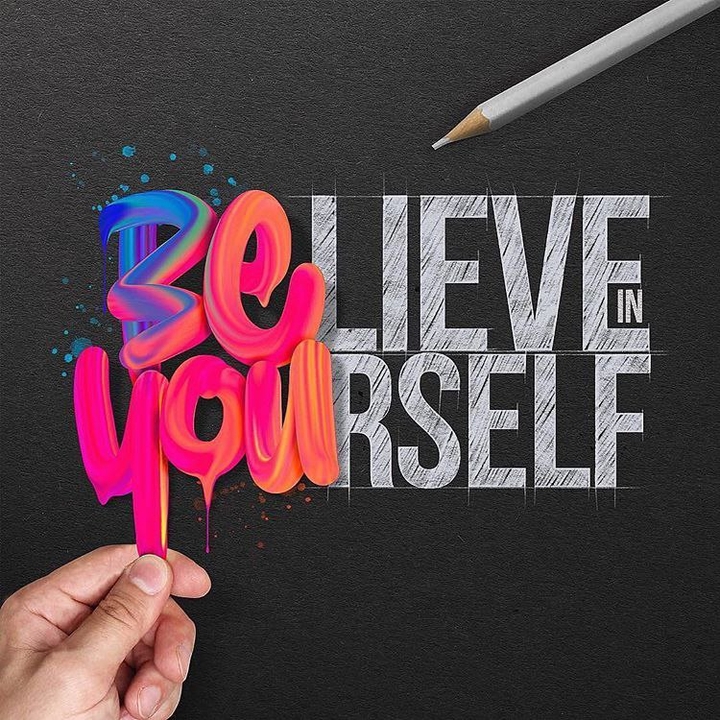believe in yourself
