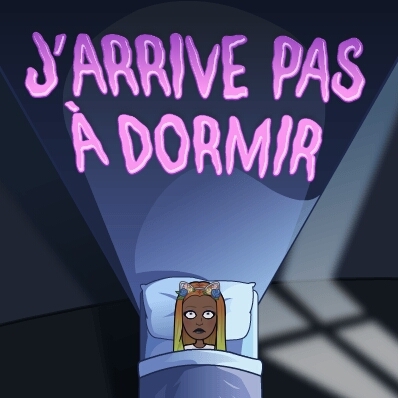 J'arrive pas à dormir