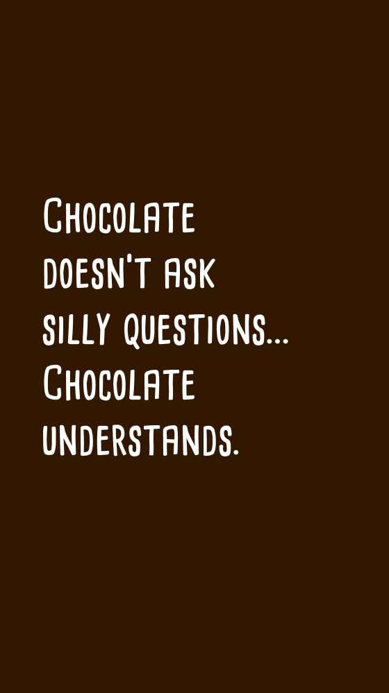 Chocolate