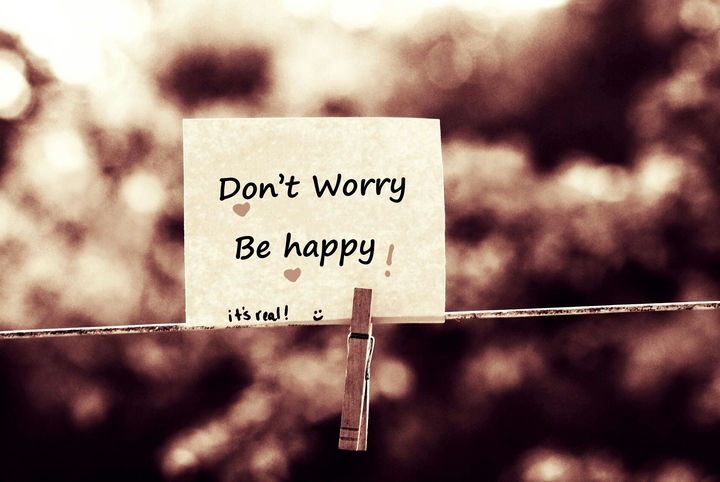 Don't worry be happy