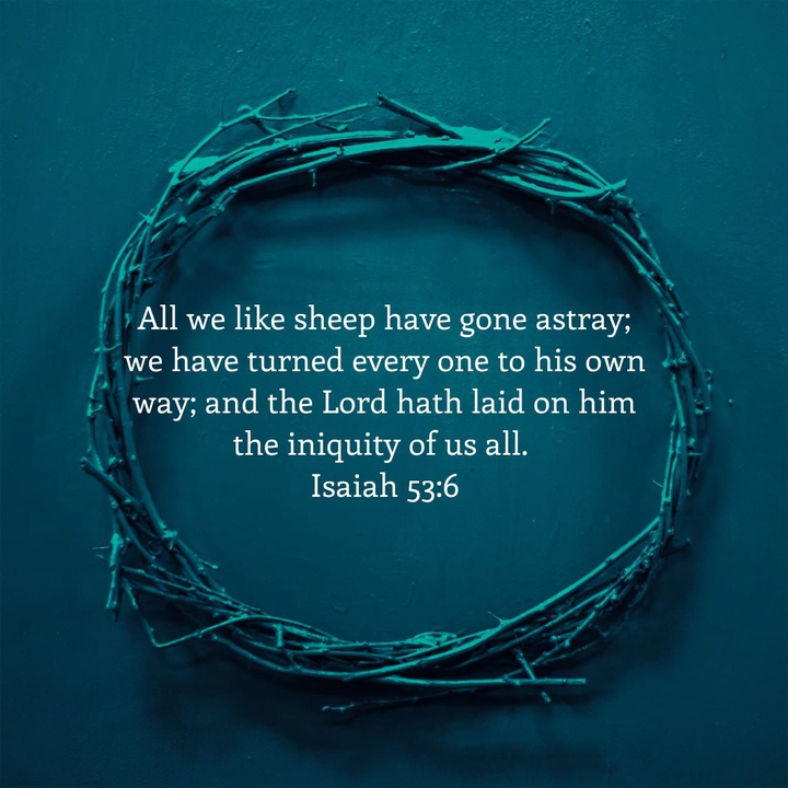 ISAIAH 53:6