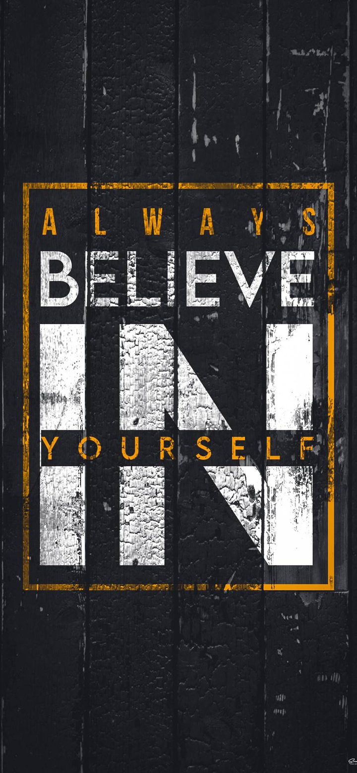Believe in yourself