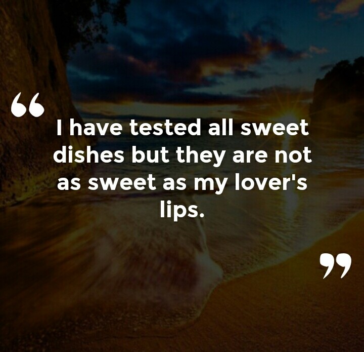 It makes me think of my love frequently