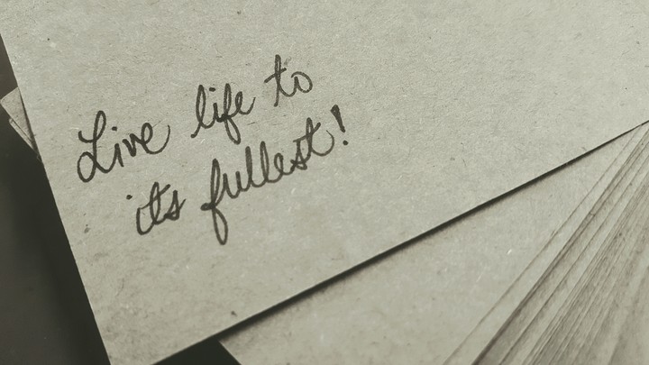 Live life to its fullest
