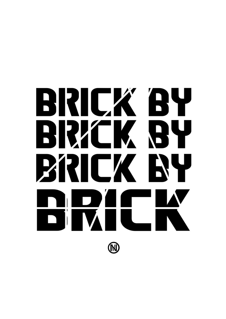 brick by brick