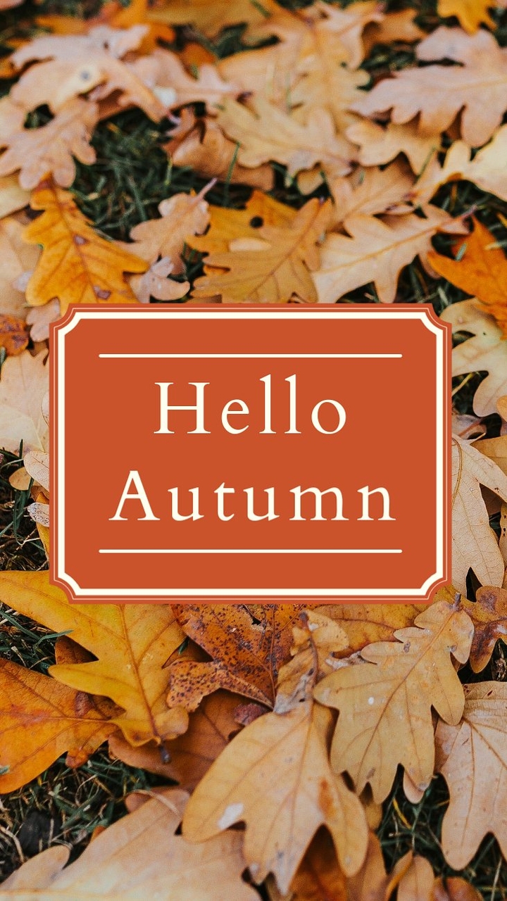 ___ Hello Autumn ___