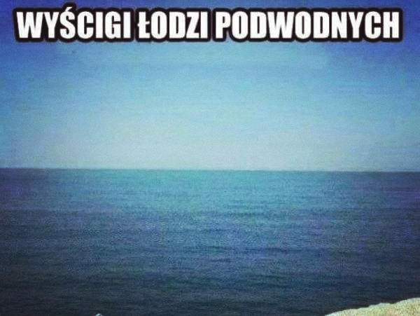 Wyścig łodzi podwodnych xD