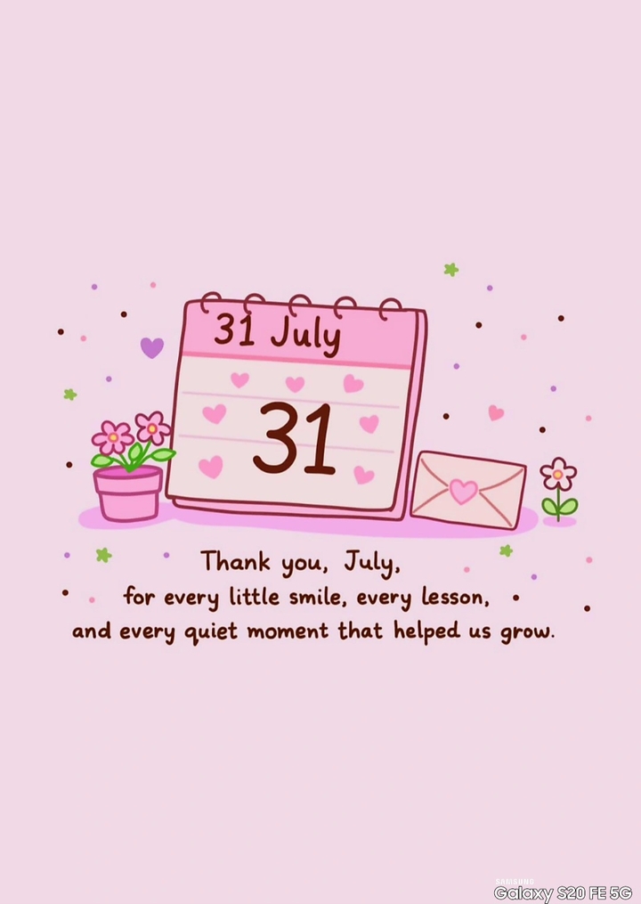 Y❤️   Goodbye July