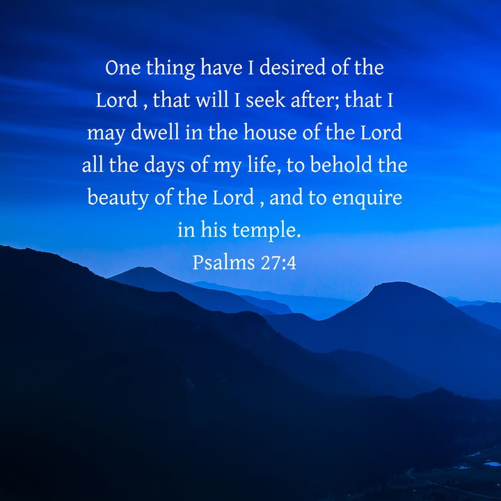 PSALM 27:4