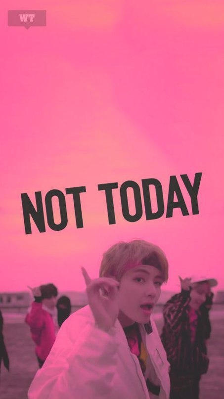 not today